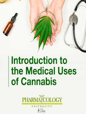 cover image of Introduction to medical uses of cannabis